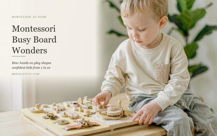 Montessori Busy Board Wonders How Hands-On Play Shapes Confident Kids from 1 to 10